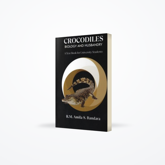 Crocodiles Biology And Husbandry : A Text Book For University Students