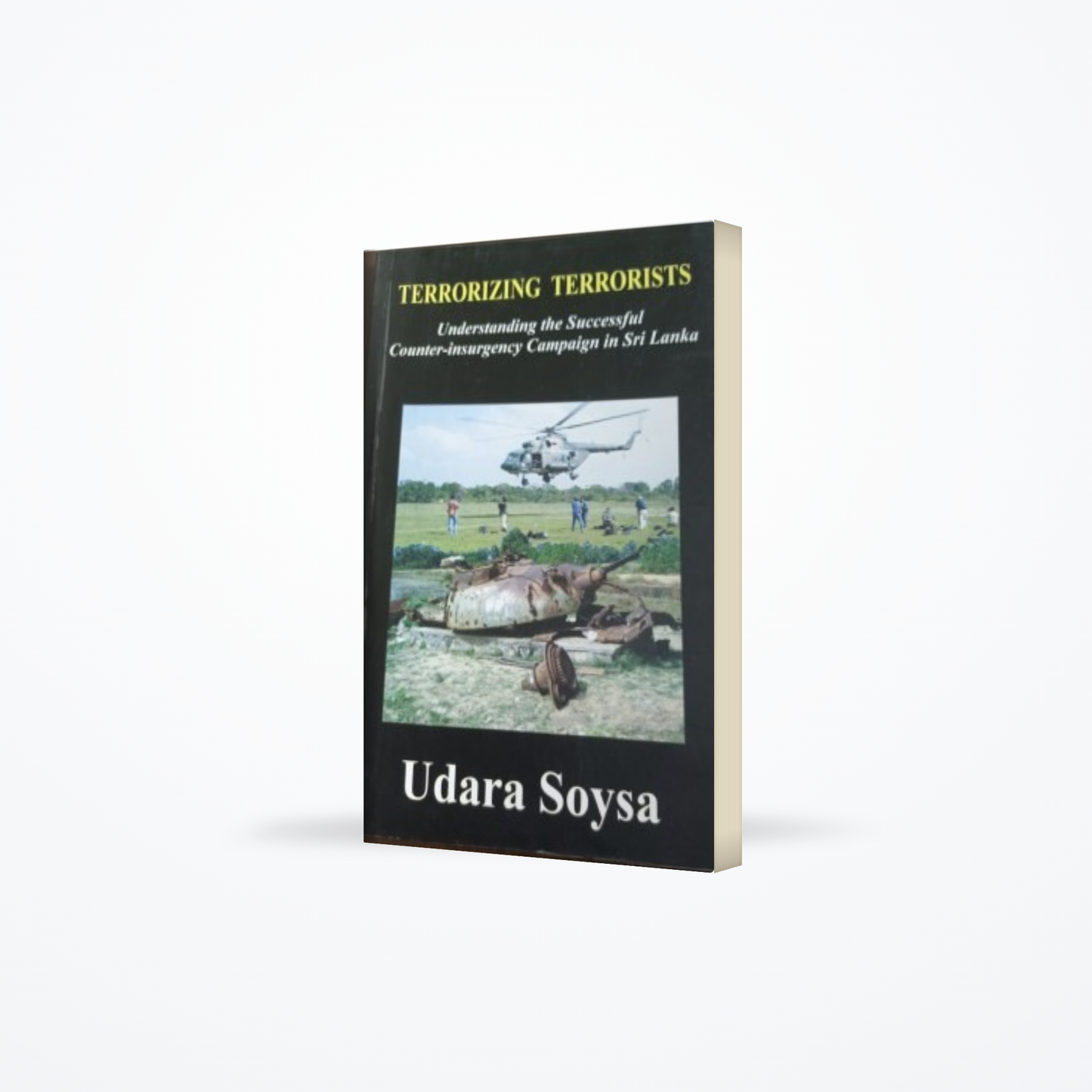 Terrorizing Terrorists