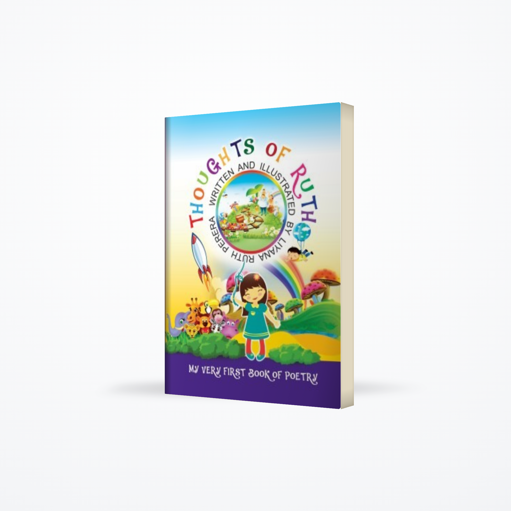 Thoughts Of Ruth : My Very First Book Of Poetry