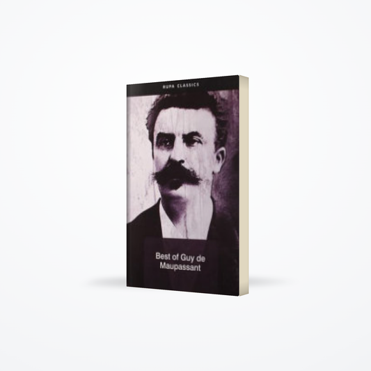 Rupa Classics - Best of Guy De Maupassant