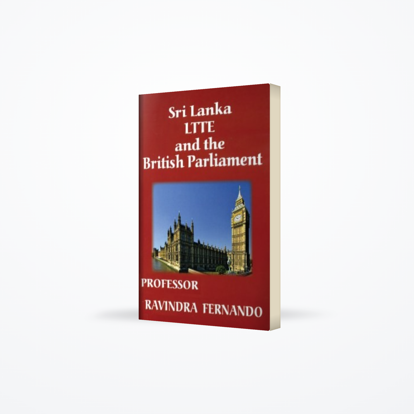 Sri Lanka, Ltte And The British Parliament