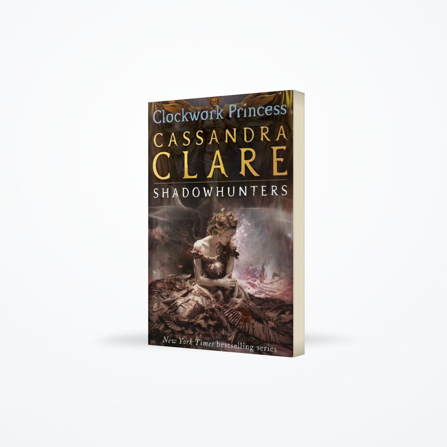 The Infernal Devices Book 3 - Clockwork Princess