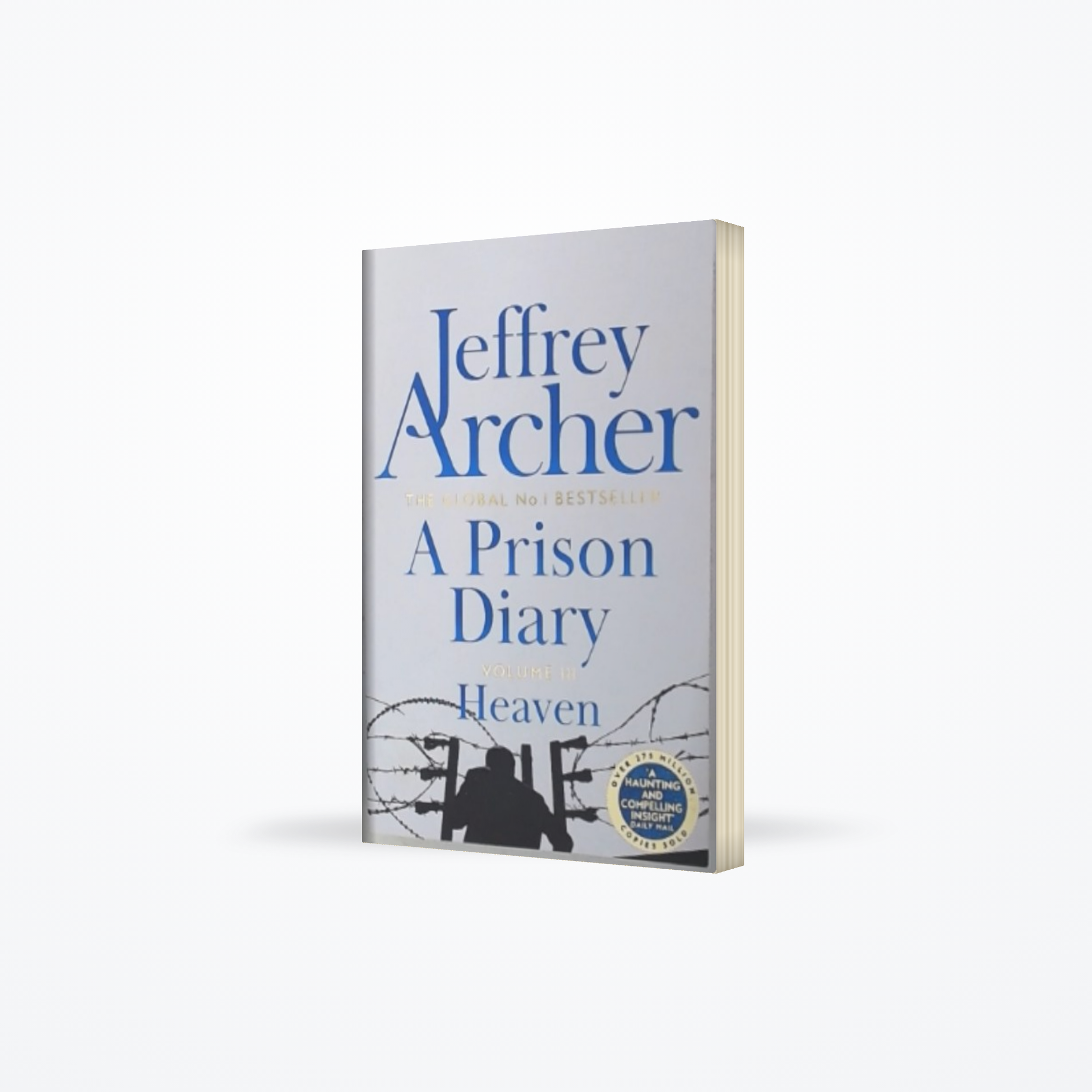 A Prison Diary Vol Iii - Heaven
