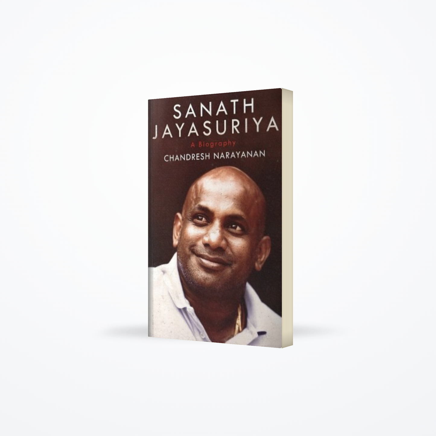 Sanath Jayasuriya : A Biography
