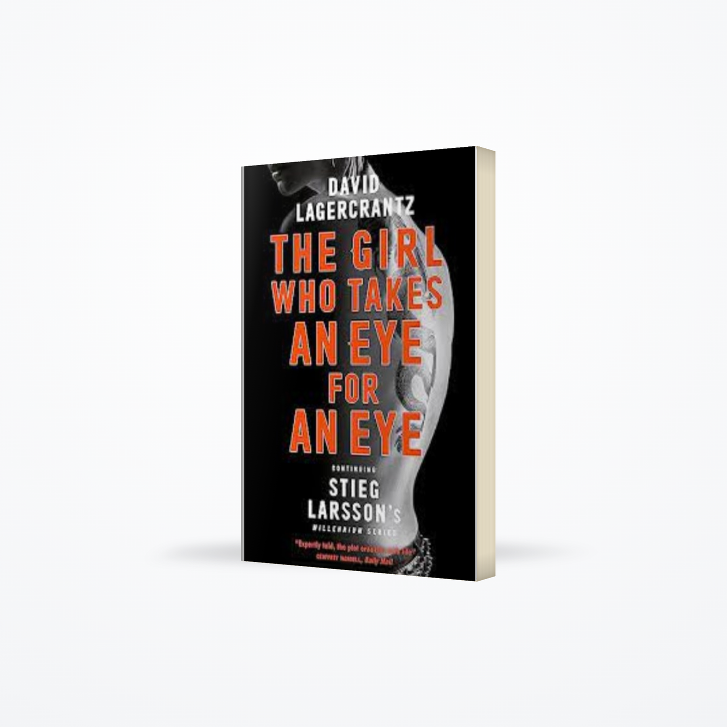 The Girl Who Takes an Eye for an Eye
