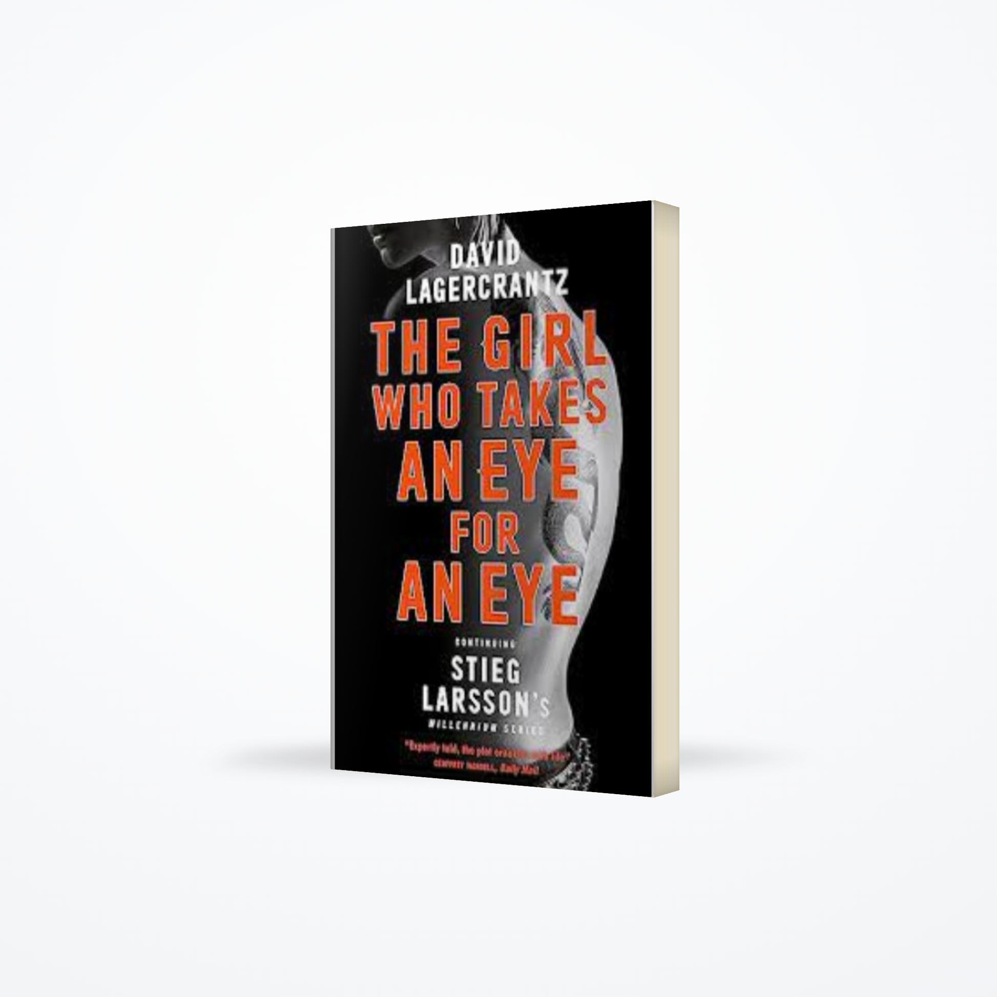 The Girl Who Takes an Eye for an Eye