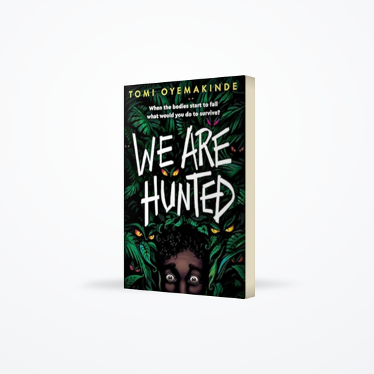 We Are Hunted