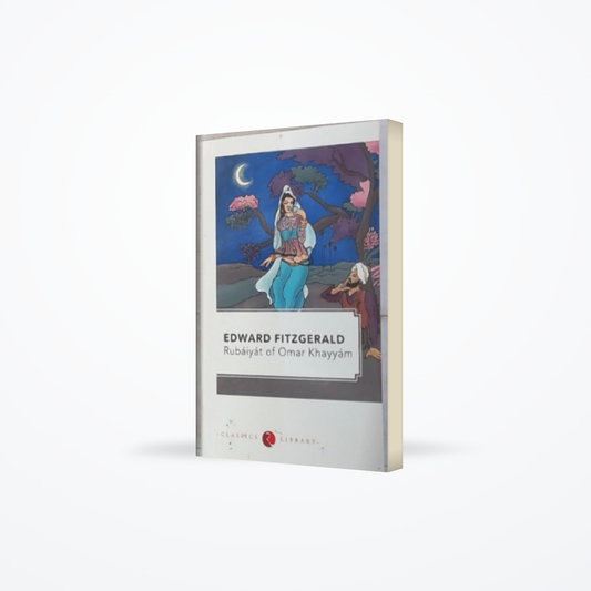 Classics Library - Rubaiyat of Omar Khayyam