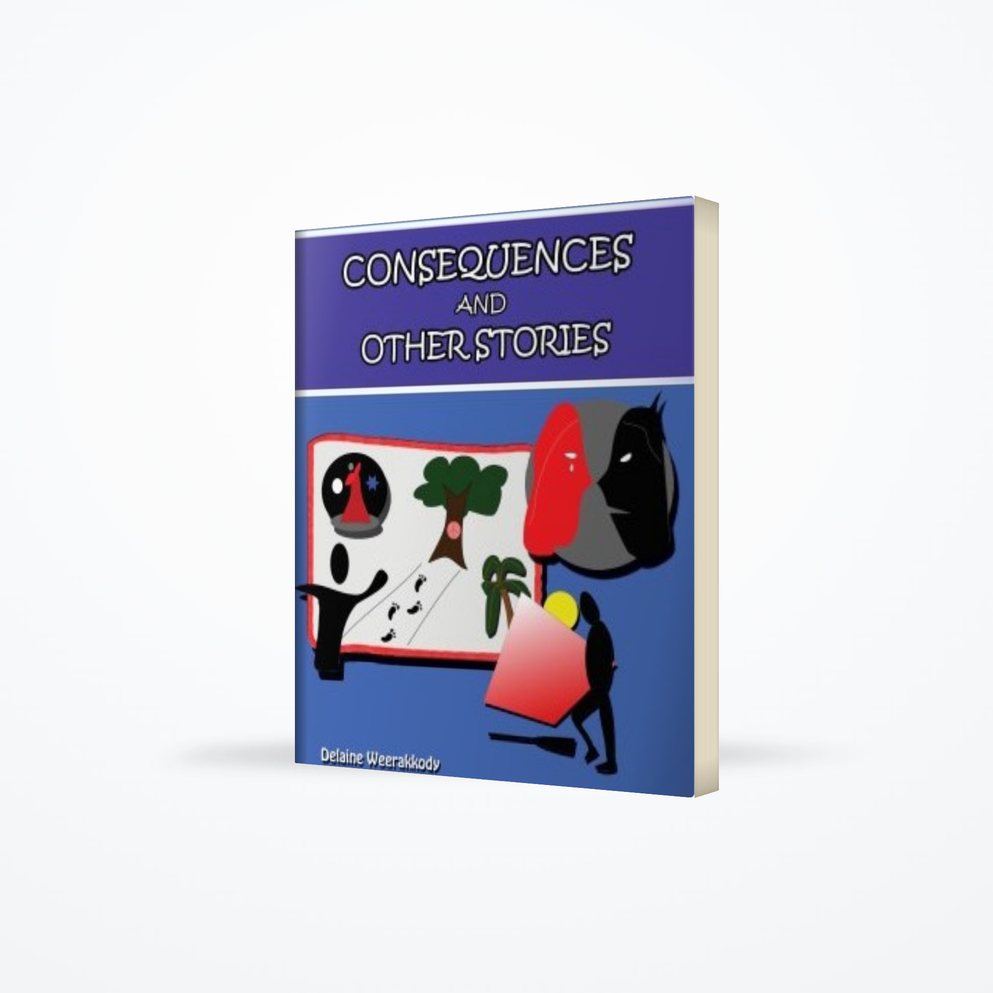Consequences & Other Stories