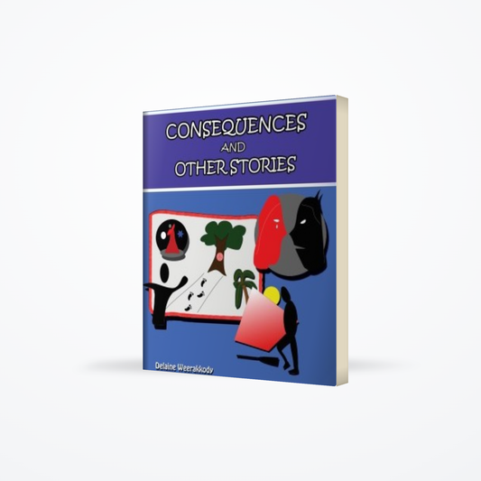 Consequences & Other Stories