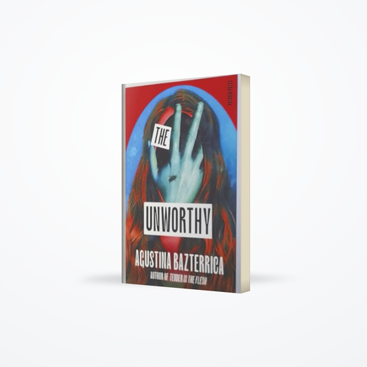 The Unworthy