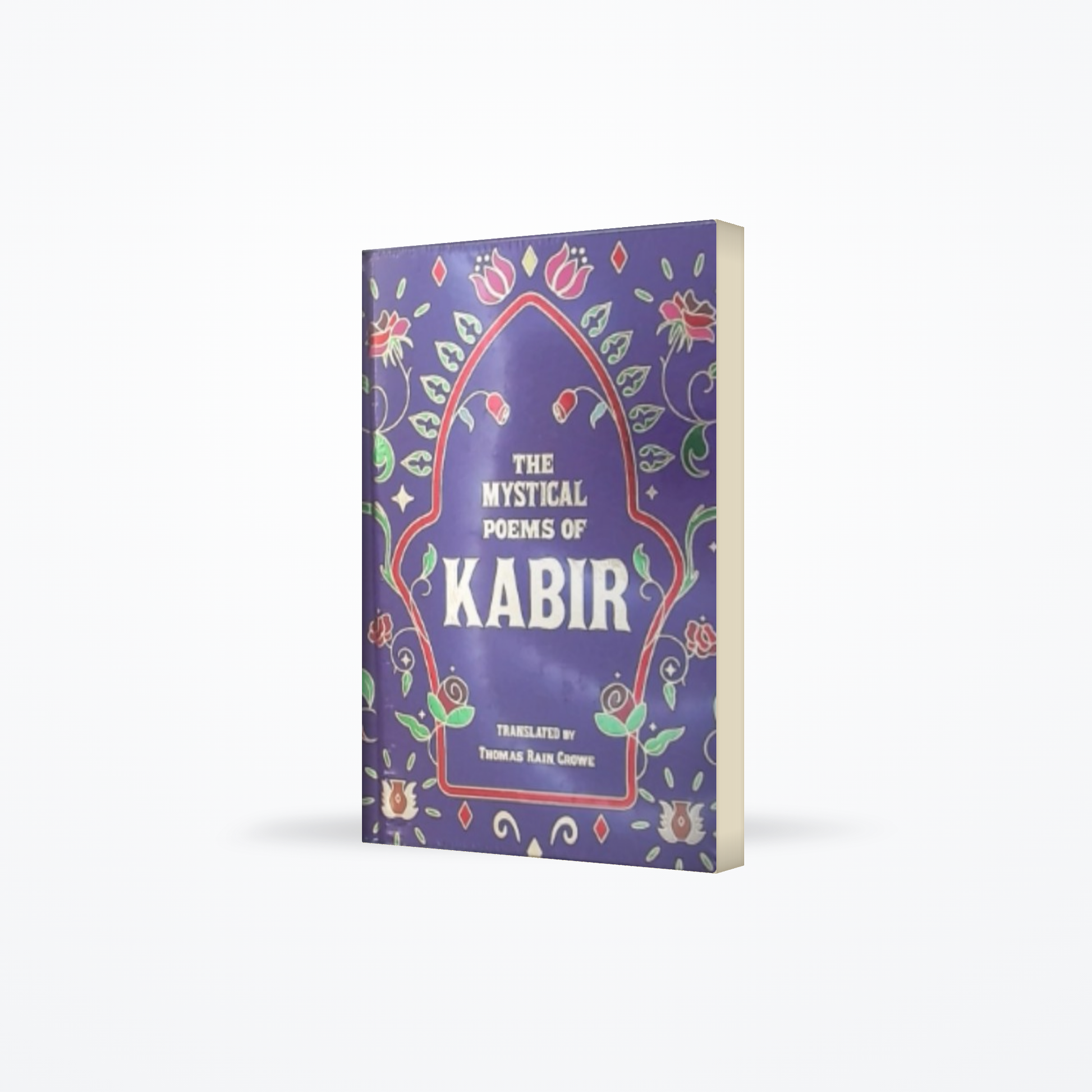 The Mystical Poems of Kabir