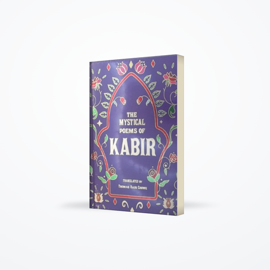 The Mystical Poems of Kabir