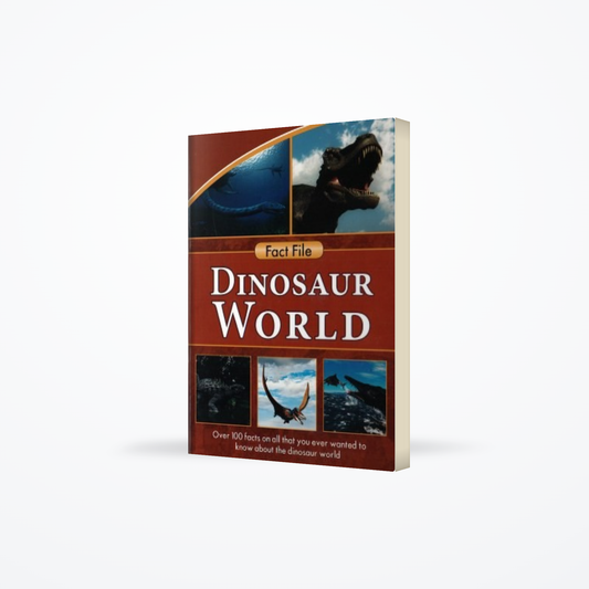 Fact File : Dinosaur World