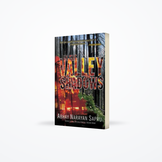 In the Valley of Shadows