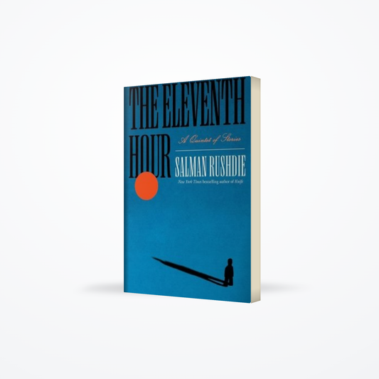 The Eleventh Hour : A Quintet of Stories