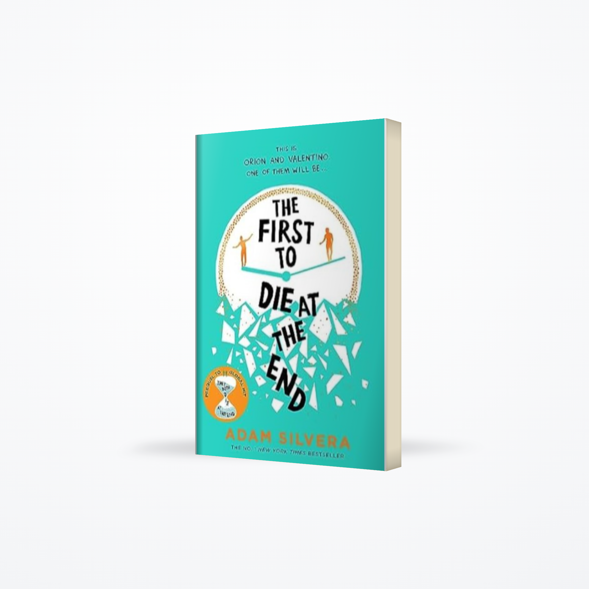 The First to Die at the End