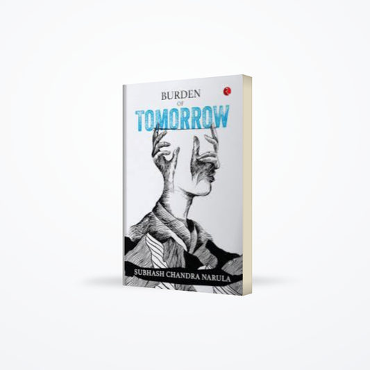 Burden of Tomorrow