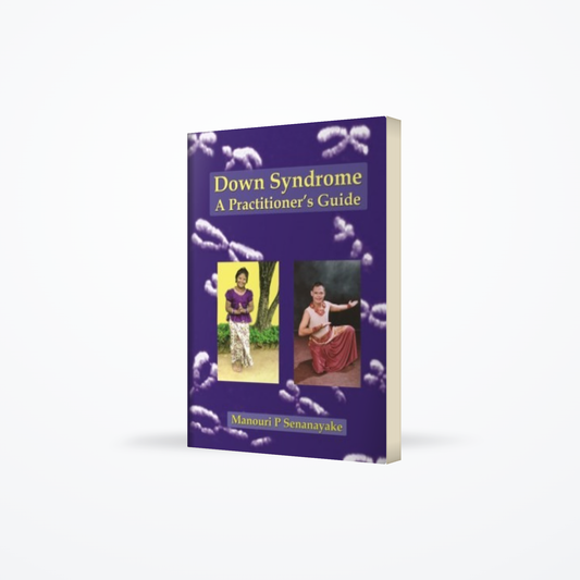 Down Syndrome : A Practitioner’s Guide