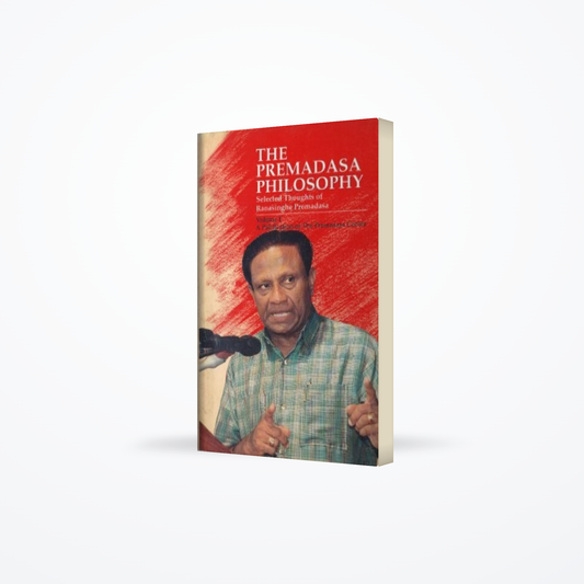 Premadasa Philosophy