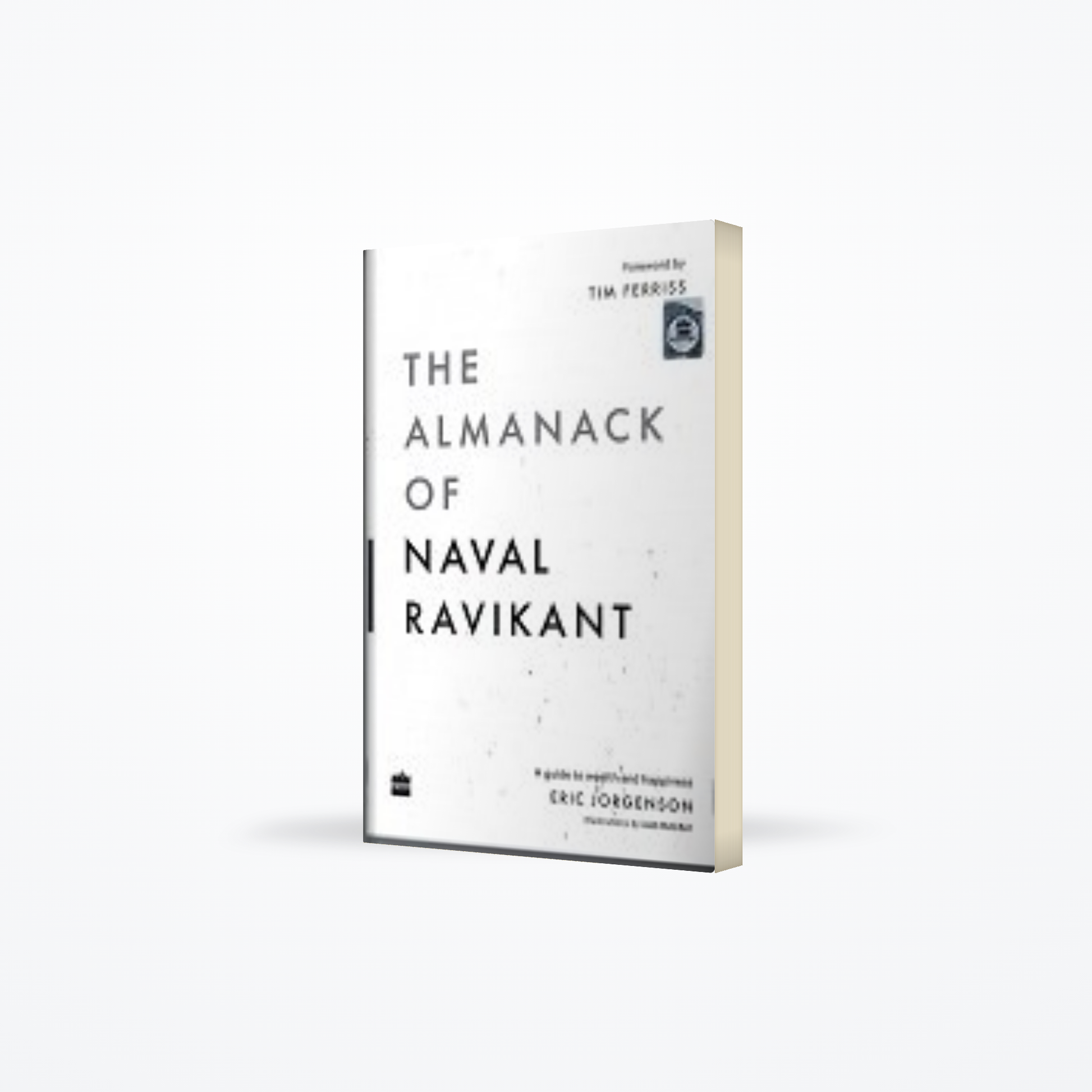 Almanack Of Naval Ravikant