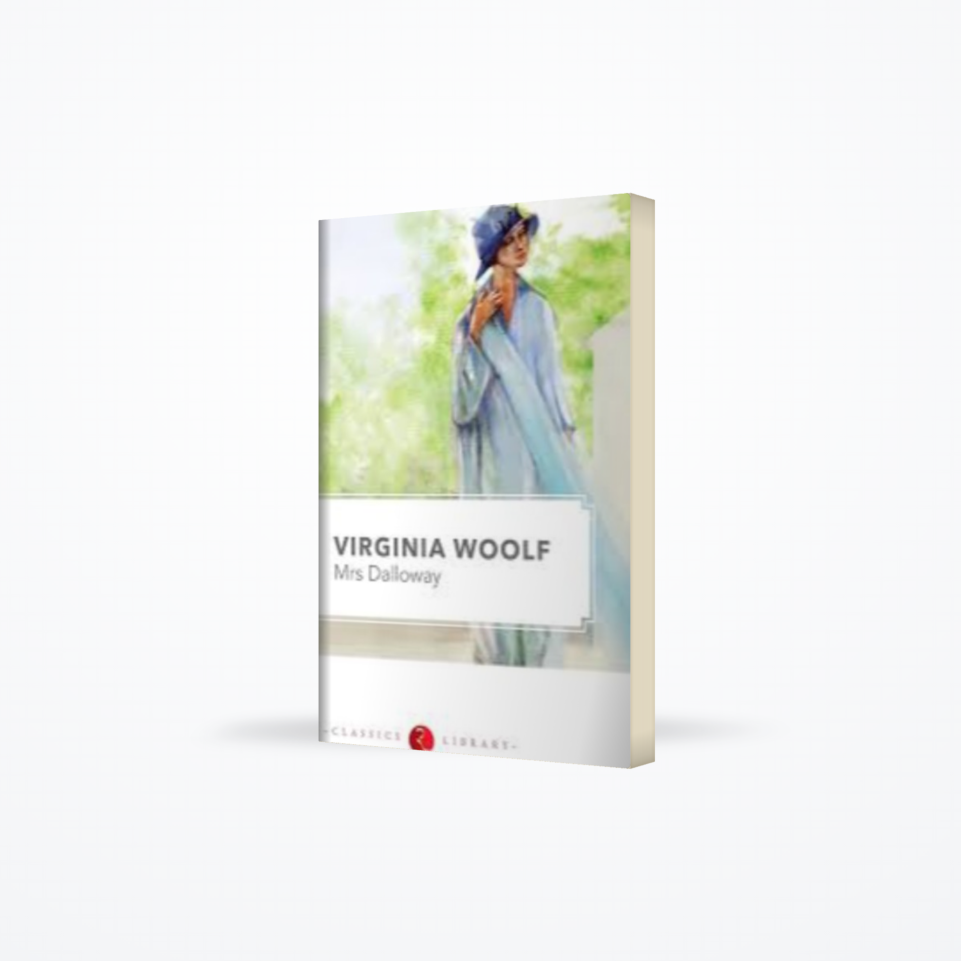 Classics Library - Mrs Dalloway