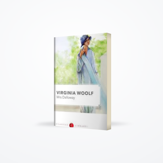 Classics Library - Mrs Dalloway