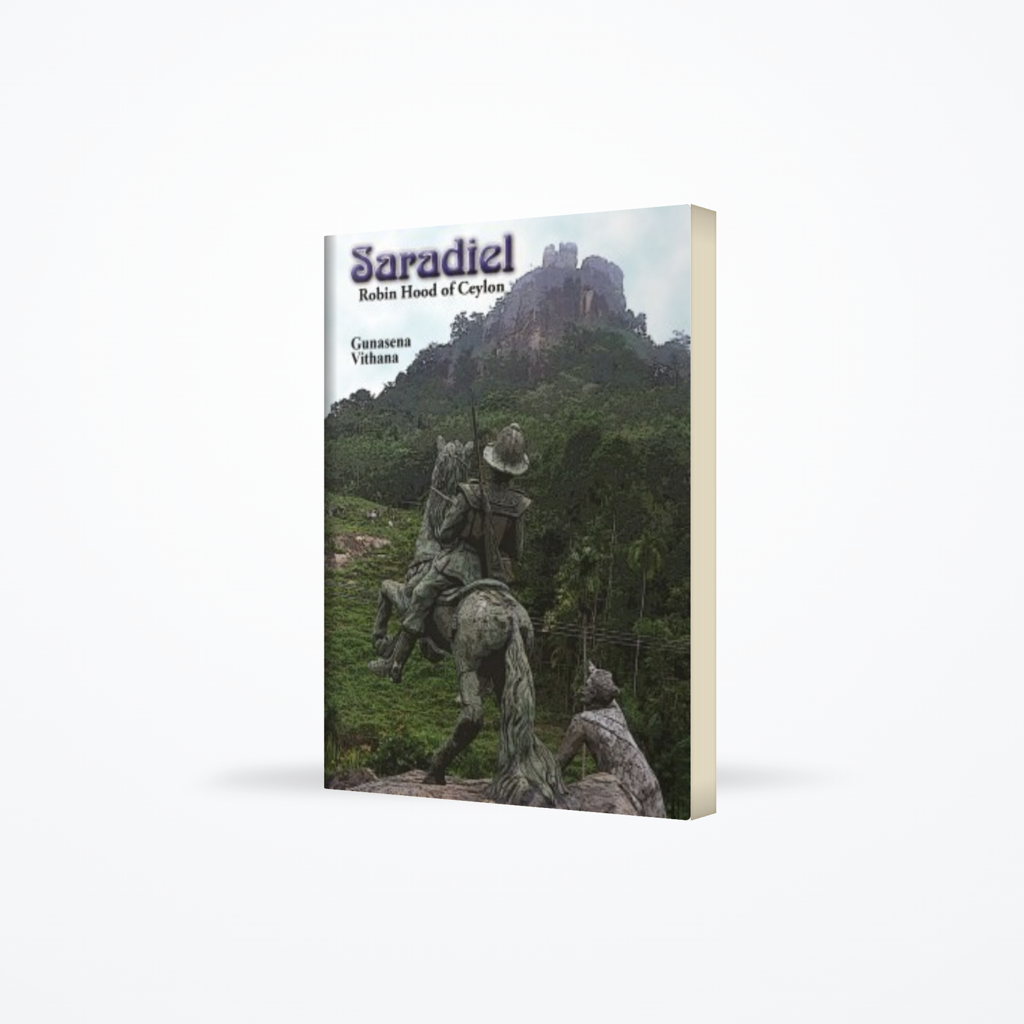 Saradiel : Robin Hood Of Ceylon