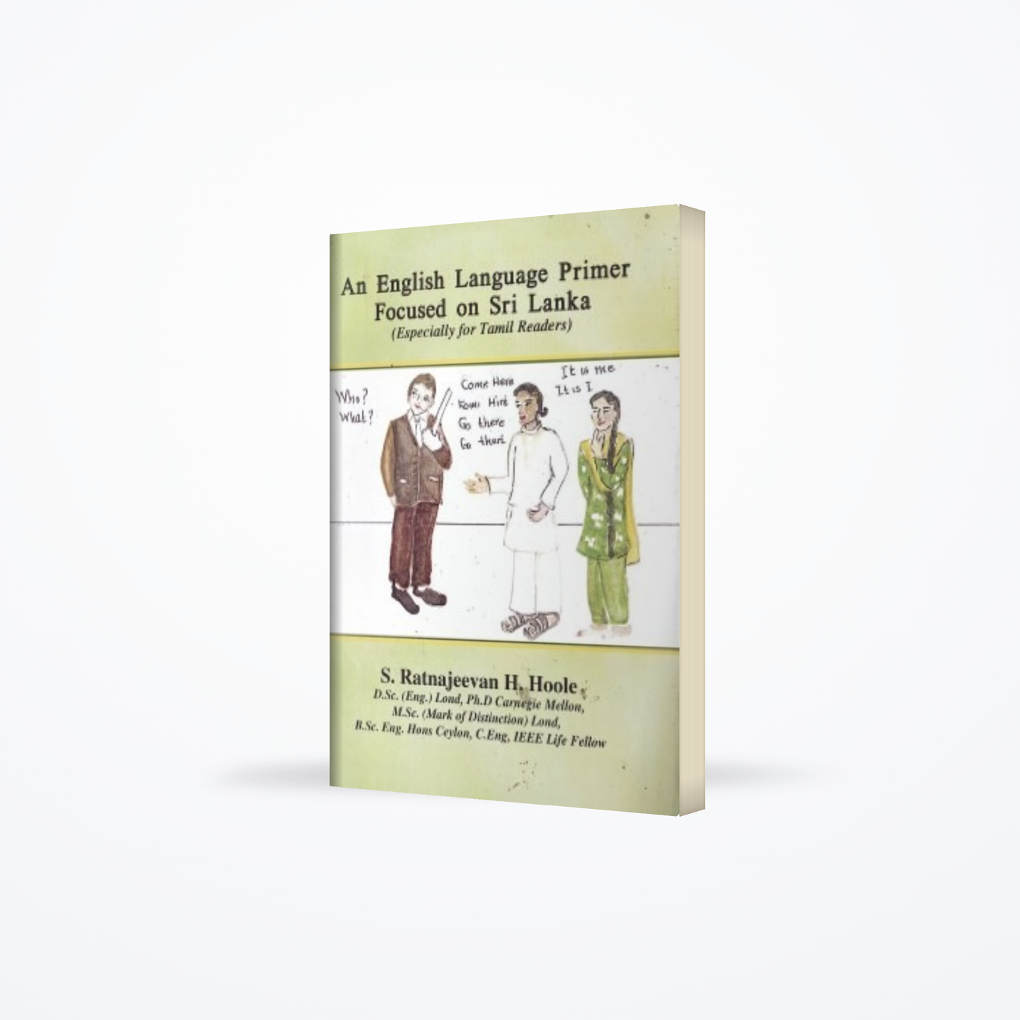 English Language Primer Focused On Sri Lanka (Especially For Tamil Readers )