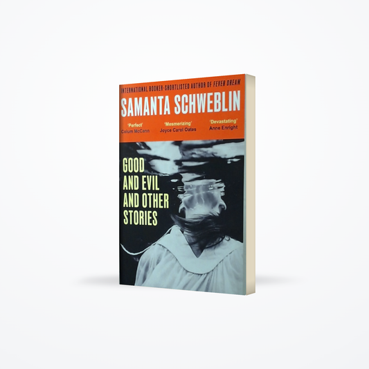 Good and Evil and Other Stories