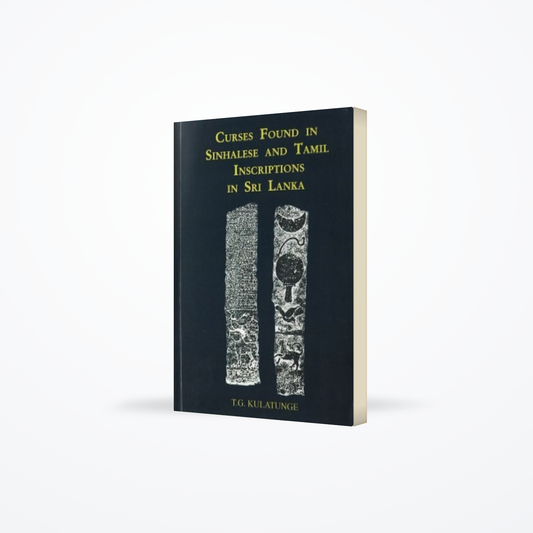 Curses Found In Sinhalese And Tamil Inscriptions In Sri Lanka