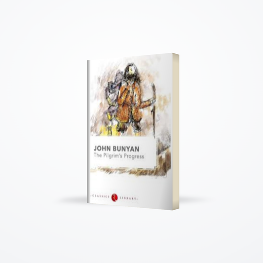 Classics Library - Pilgrims Progres