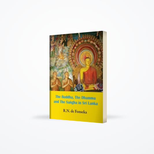 Buddha, The Dhamma And The Sangha In Sri Lanka