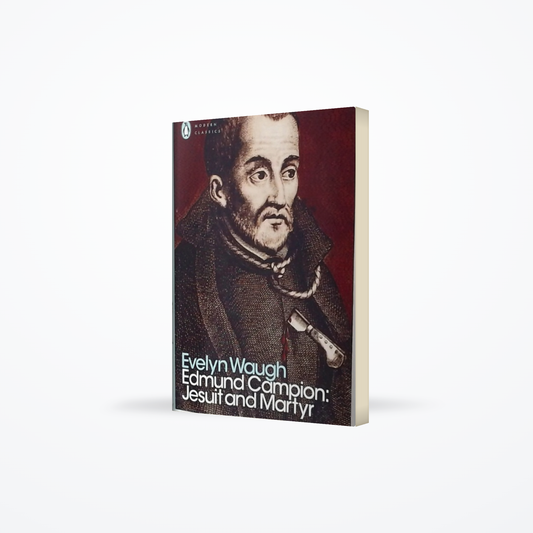 Edmund Campion Jesuit and Martyr