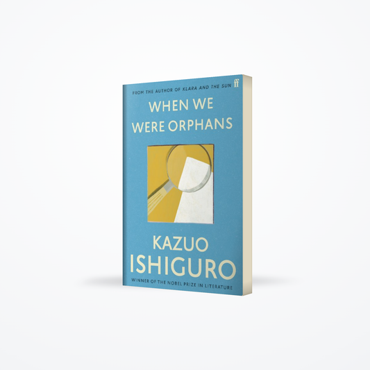 When We Were Orphans