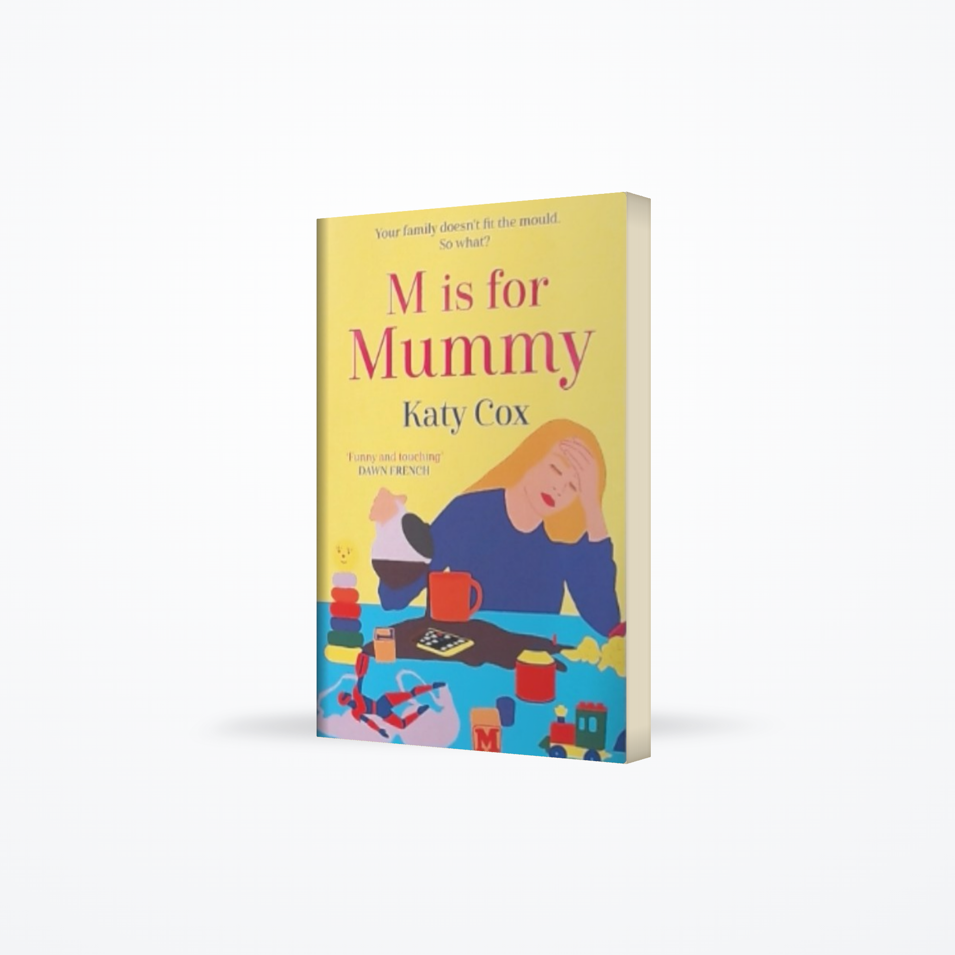 M Is for Mummy