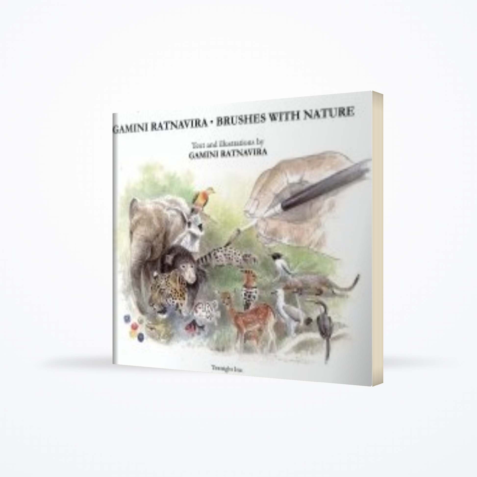 Gamini Ratnavira . Brushes With Nature
