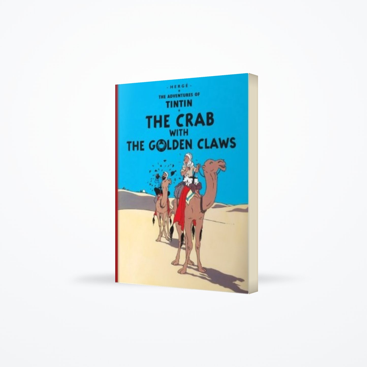 The Crab With The Golden Claws : Adventures Of Tintin