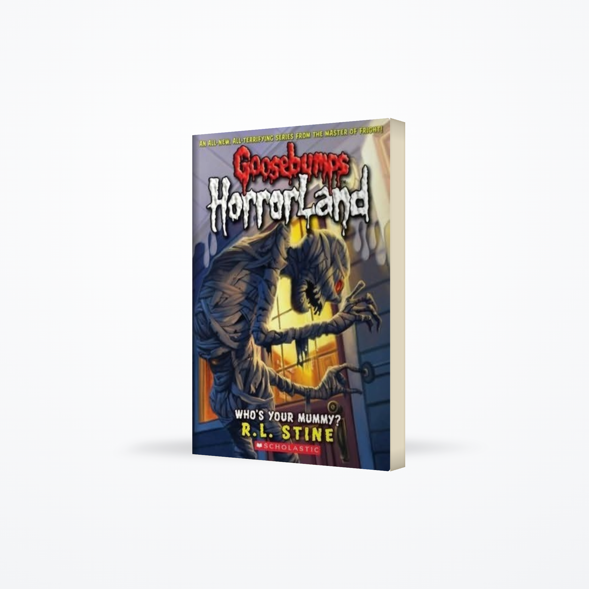 Goosebumps Horrorland - Whos Your Mummy