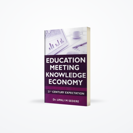 Education Meeting Knowledge Economy: 21 st Century Expectation