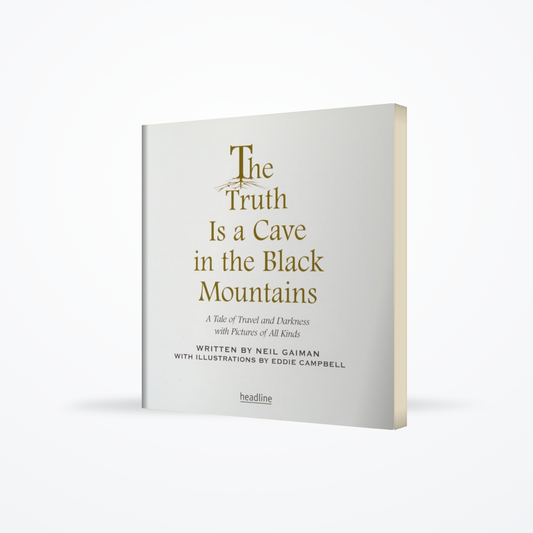 The Truth Is a Cave in the Black Mountains