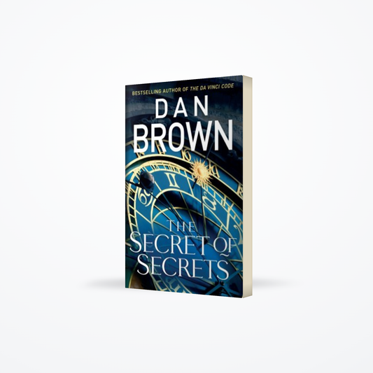 The Secret of Secrets : Robert Langdon Book 6