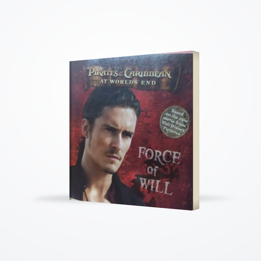 Force Of Will : Pirates Of The Caribbean At Worlds End