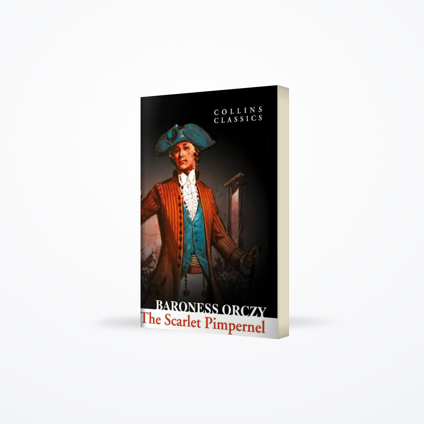 Collins Classics - The Scarlet Pimpernel