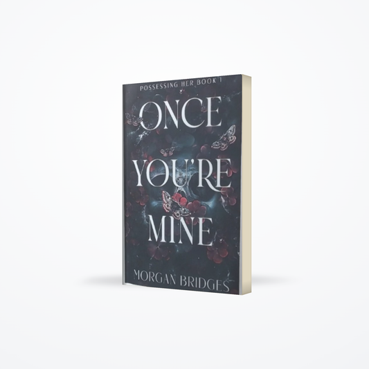 Once Youre Mine