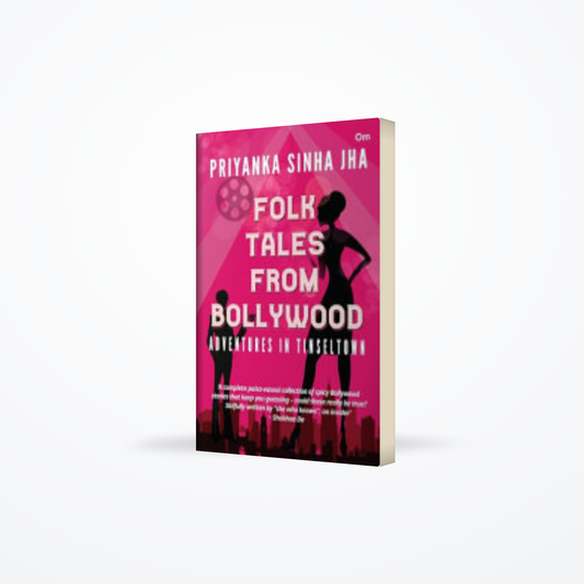 Folk Tales from Bollywood