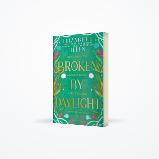 Broken by Daylight