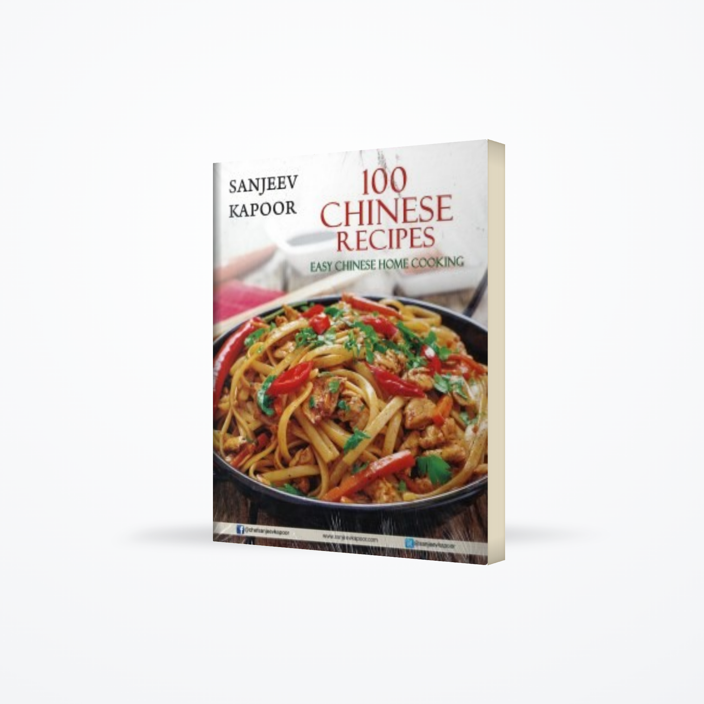 100 Chinese Recipes: Easy Chinese Home Cooking