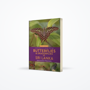 Naturalists Guide To The Butterflies & Dragonflies Of Sri Lanka