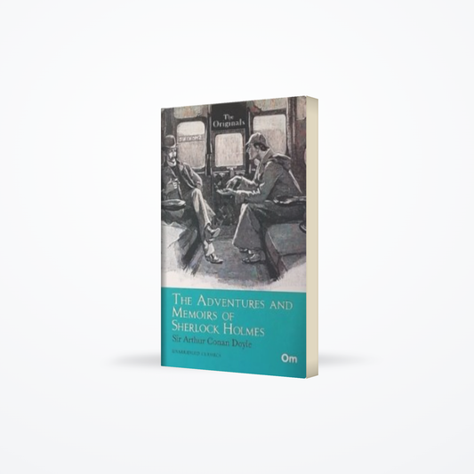 The Adventures and Memoirs of Sherlock Holmes